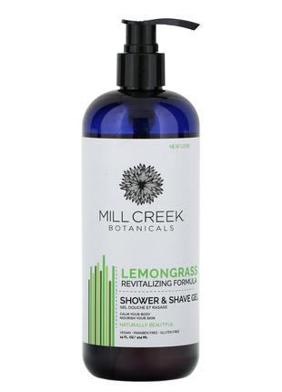 Mill Creek Botanicals, Shower & Shave Gel, Lemongrass, 14 fl o...