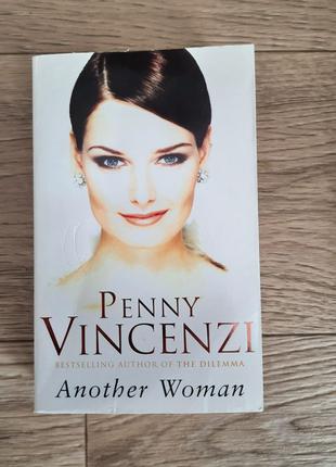 Книга на английском языке Penny Vincenzi Another woman book