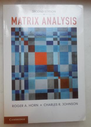 Roger A. Horn "Matrix analysis second edition"