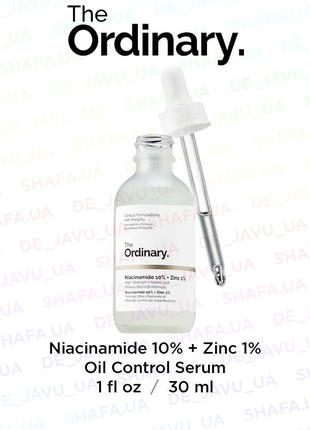 Сироватка для ідеальної шкіри the ordinary niacinamide 10% zin...