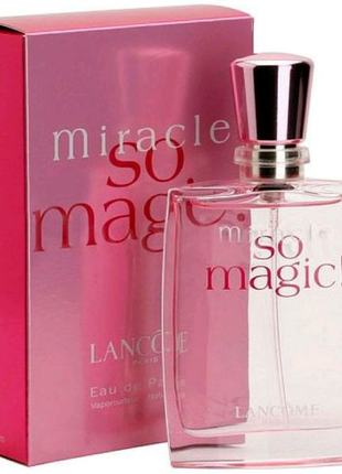 Lancome Miracle So Magic!  100 ml. Парфюмированная вода