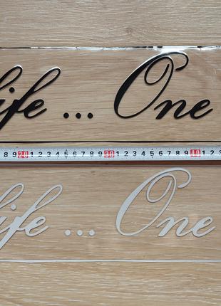 Наклейка на авто One Life...One Love -одна жизнь одна любовь