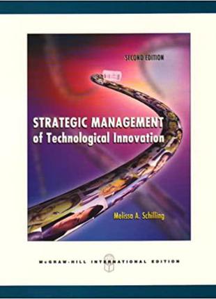 Strategic Management of Technological Innovation 2nd Edition
