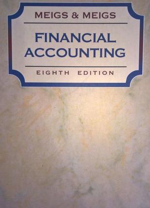 Financial Accounting - Eighth Edition