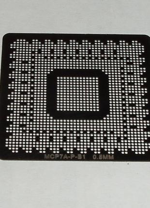 BGA шаблони Nvidia 0.5 mm MCP7A-P-B1 трафарети для реболлу реб...