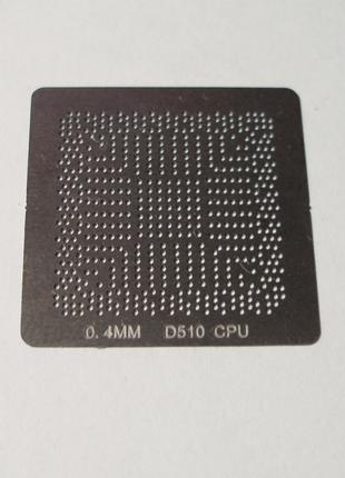 BGA шаблоны 0.4 mm D510 CPU трафареты шаблоны для реболла ребо...