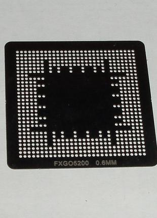 BGA шаблоны Nvidia 0.6 mm FXGO5200 трафареты для реболла ребол...