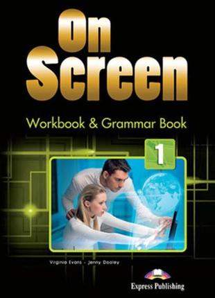 On Screen 1 Workbook & Grammar Book