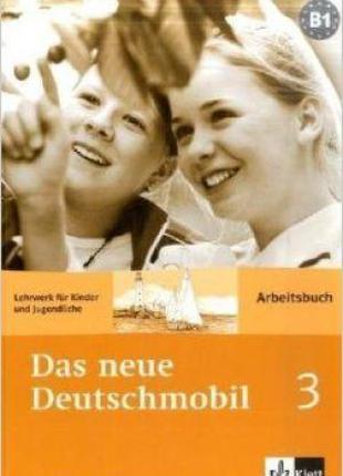 Das neue Deutschmobil 3. Arbeitsbuch - Рабочая тетрадь
