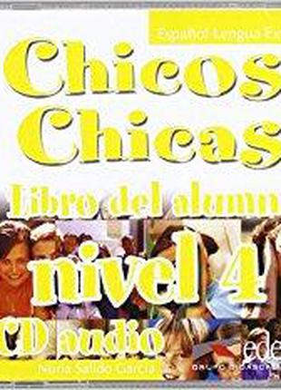 Chicos Chicas 4 CD audio