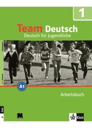 Team Deutsch 1. Arbeitsbuch - Рабочая тетрадь
