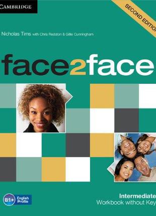 Face2face 2nd Edition Intermediate Workbook without Key