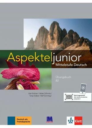 Aspekte junior. Ubungsbuch, B2 - Рабочая тетрадь