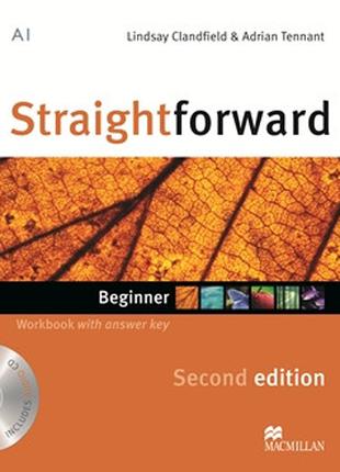 Straightforward Second Edition Beginner Workbook + CD with Key