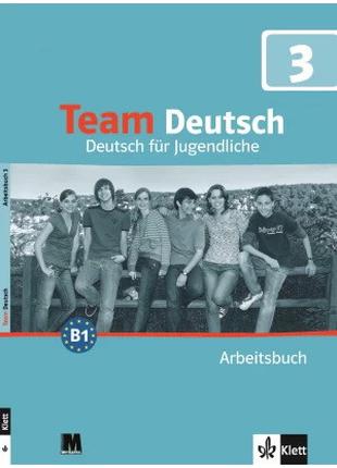 Team Deutsch 3. Arbeitsbuch — Робочий зошит