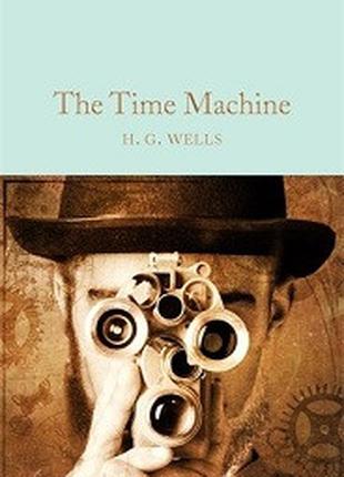 Macmillan Collector's Library: The Time Machine