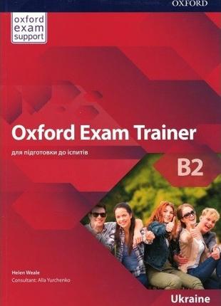 Oxford Exam Trainer B2 Student s Book (UA)
