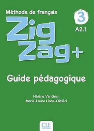 ZigZag+ 3 Guide pédagogique