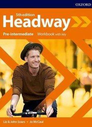 Headway 5th edition Pre-Intermediate Workbook with Key