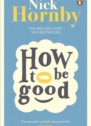 How to be Good