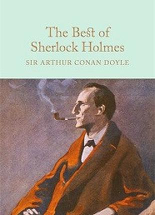 Macmillan Collector's Library: The Best of Sherlock Holmes