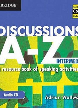 Discussions A-Z Intermediate Audio CD