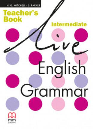 Live English Grammar Intermediate Teacher's Book