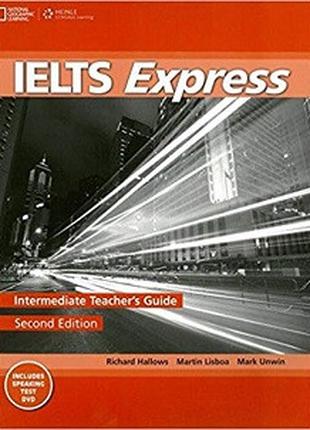 IELTS Express 2nd Edition Intermediate Teacher's Guide with DVD