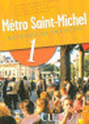 Metro Saint-Michel 1 Livre de L`eleve