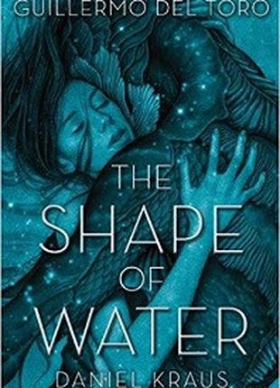 The Shape of Water