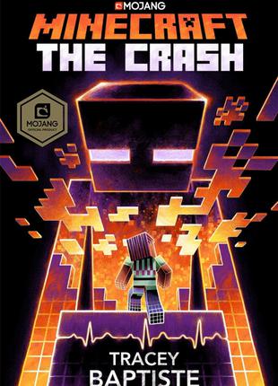 Minecraft: The Crash