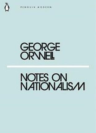 Penguin Modern: Notes on Nationalism