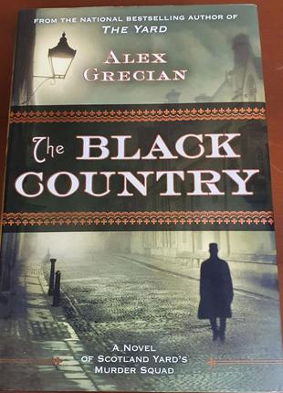 Книга на английском языке. "the black country", alex grecian, ...