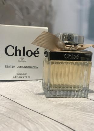 TESTER Chloe Eau de Parfum / Хлое Эу де Парфюм /75 ml