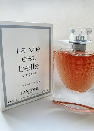 Lancome la vie est belle l'eclat- парфюмированная вода