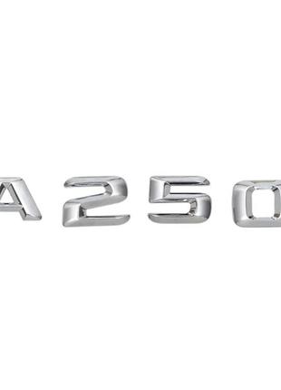 Шильдик Напис Багажника Mercedes Benz A250