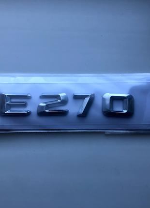 Шильдик Надпись Багажника Mercedes Benz E270, W124, W207, W210...