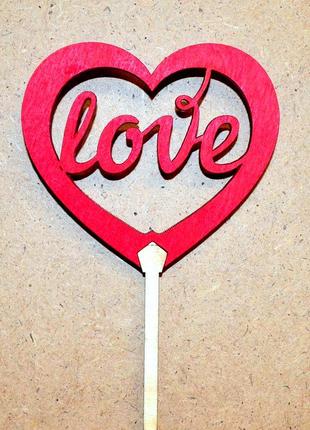 Топпер деревянный love любовь сердце красный топперы для торта...