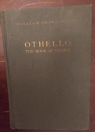 Otello.The moor of Venice