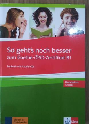 Книга So geht's zum Goethe-/ÖSD-Zertifikat B1. Testbuch (+ 2 C...