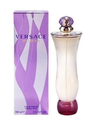 Versace Woman Парфюмированная вода женская, 100 мл