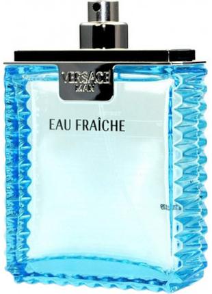 Туалетная вода Versace Man Eau Fraiche тестер 100 мл (80183655...