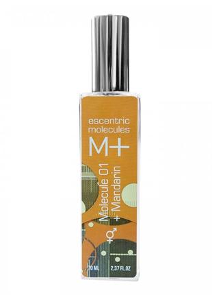 Tester French Escentric Molecules Molecule 01 + Mandarin унісе...