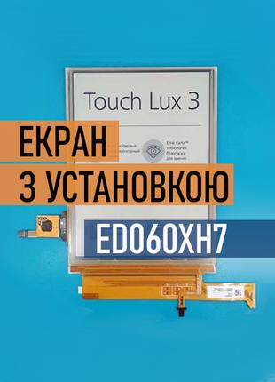 PocketBook 626 Touch Lux 3 экран дисплей ED060XH7 с Установкой