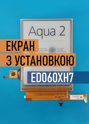 PocketBook 641 Aqua 2 экран матрица дисплей ED060XH7 с Установкой