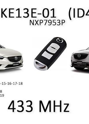 SKE13E-01 NXP7953 SMART 433 Mhz Mitsubishi смарт ключ Mazda SK...