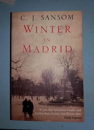 Winter in Madrid.