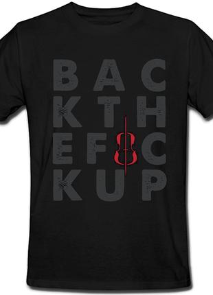 Футболка Apocalyptica - Back The Fuck Up, Шварц (чорна)