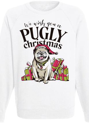 Світшот новорічний "We Wish You A Pugly Christmas" (білий)
