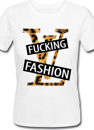 Женская футболка F*cking Fashion (белая)